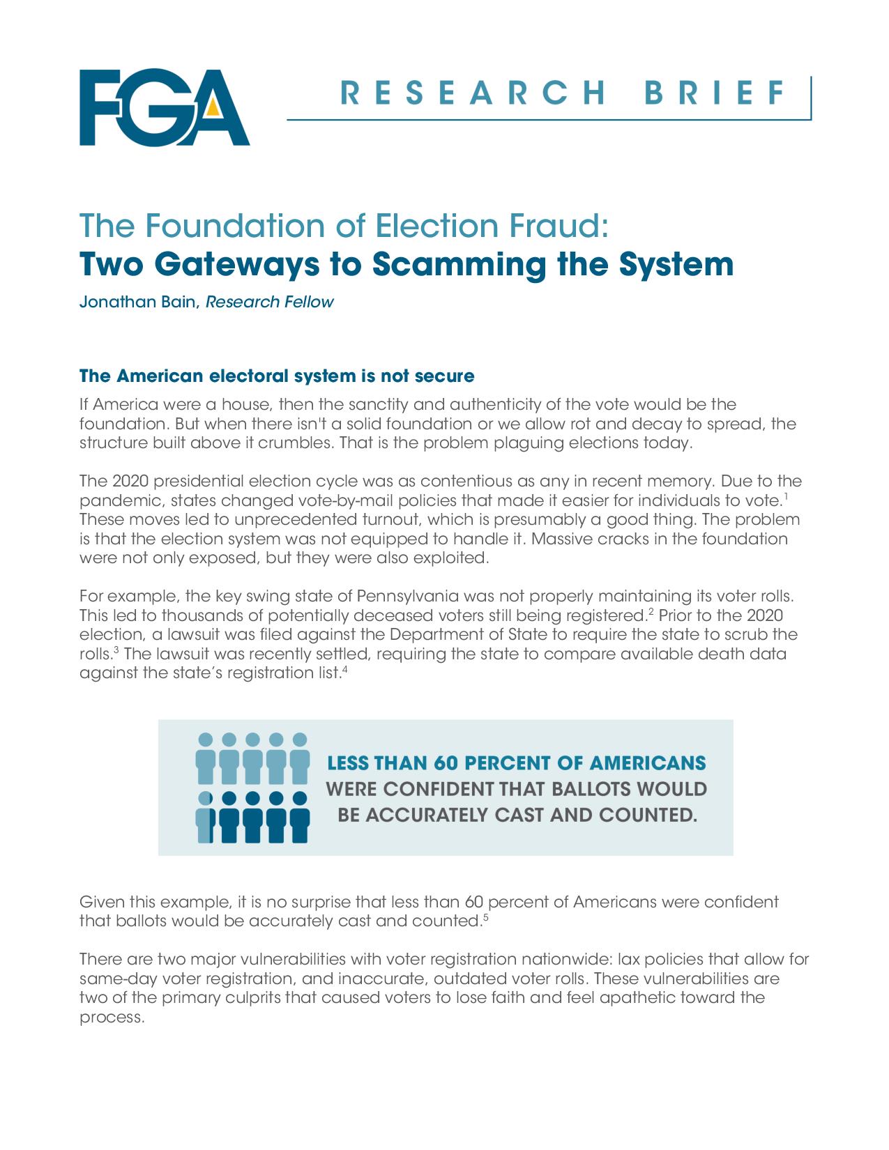 The Foundation of Election Fraud: Two Gateways to Scamming the System