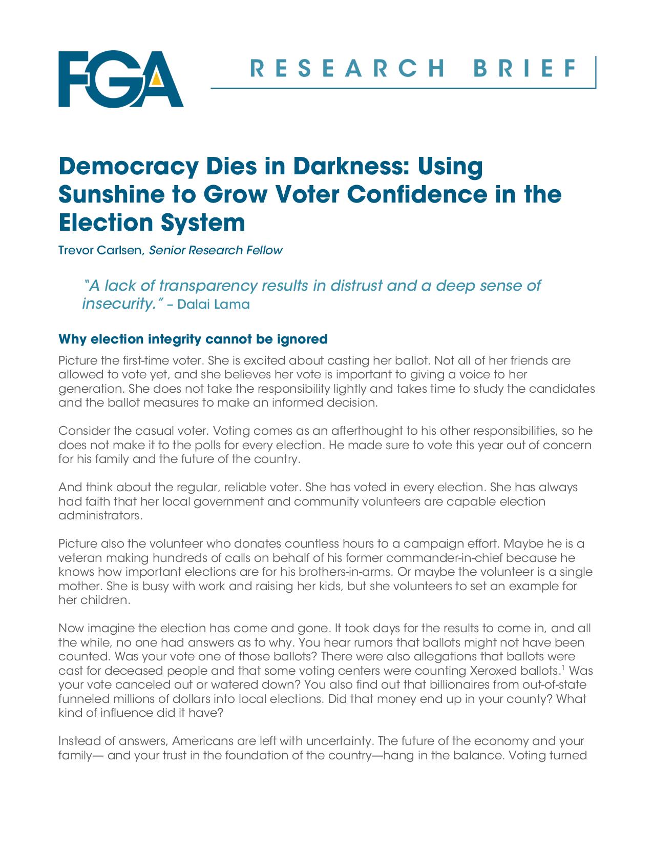 Democracy Dies in Darkness: Using Sunshine to Grow Voter Confidence in the Election System