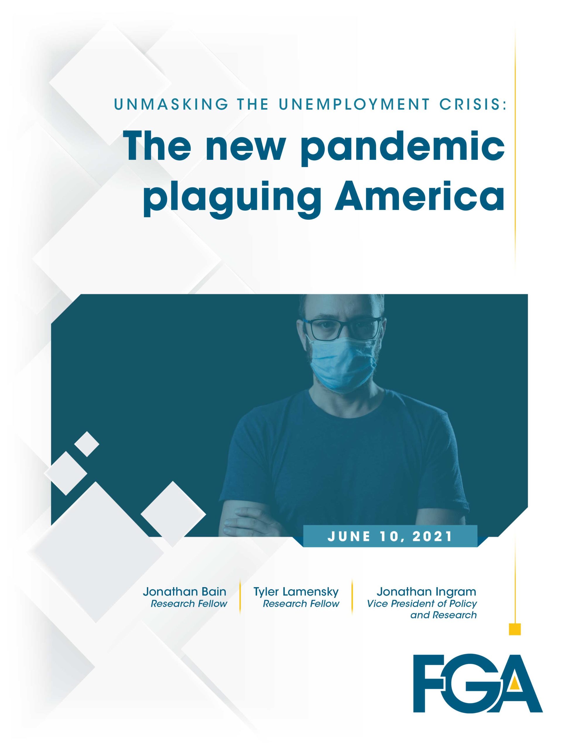 Unmasking the Unemployment Crisis: The new pandemic plaguing America