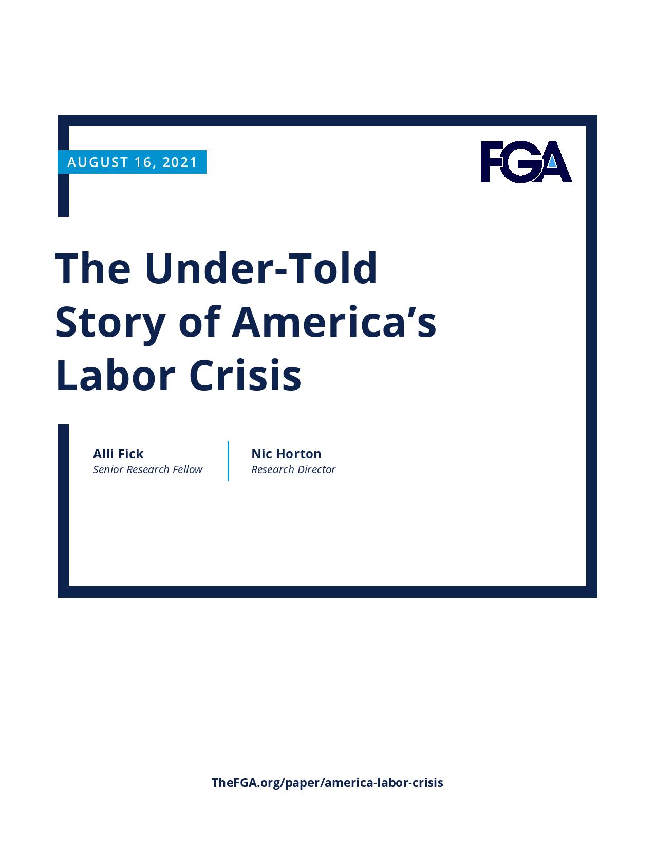 The Under-Told Story of America’s Labor Crisis