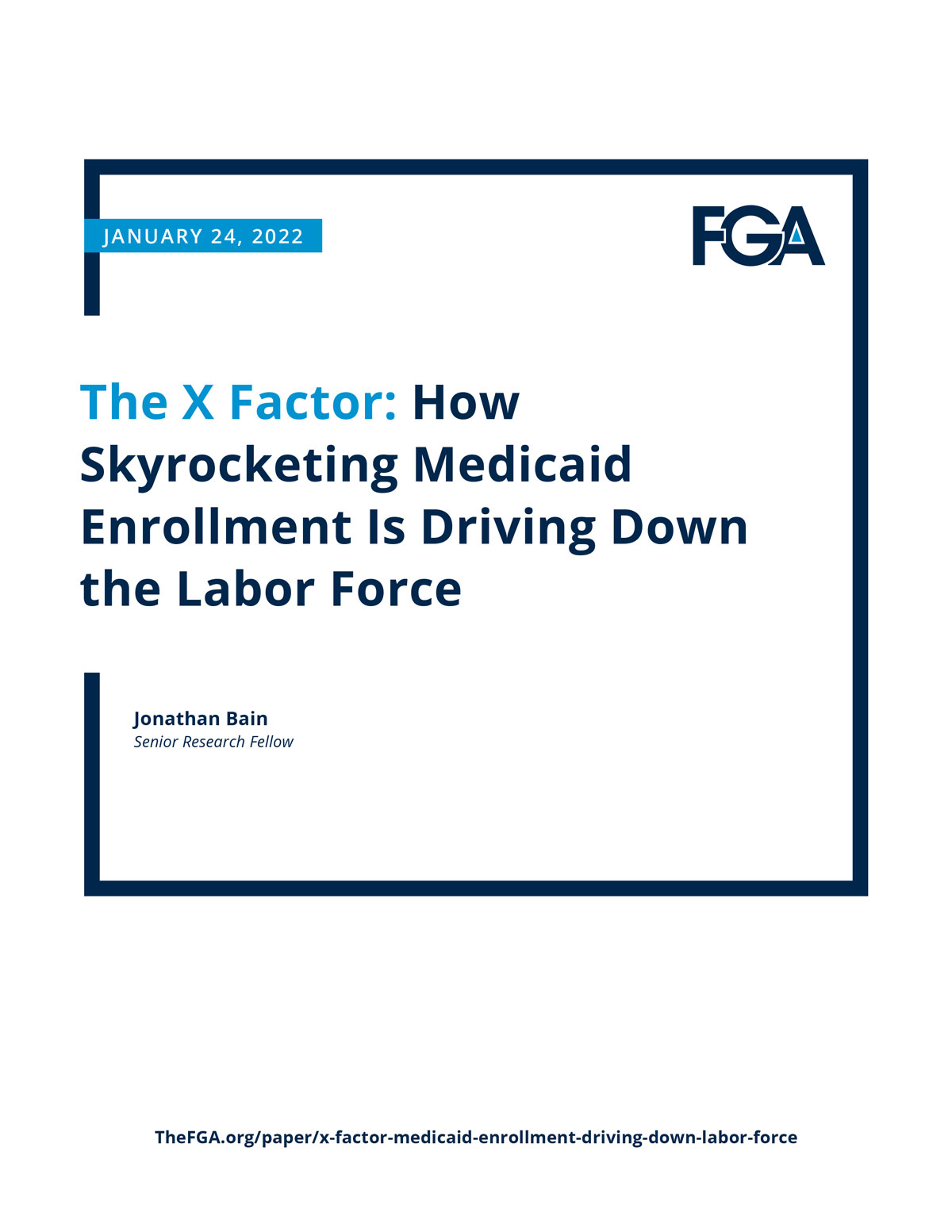 The X factor: How Skyrocketing Medicaid Enrollment is Driving Down the Labor Force