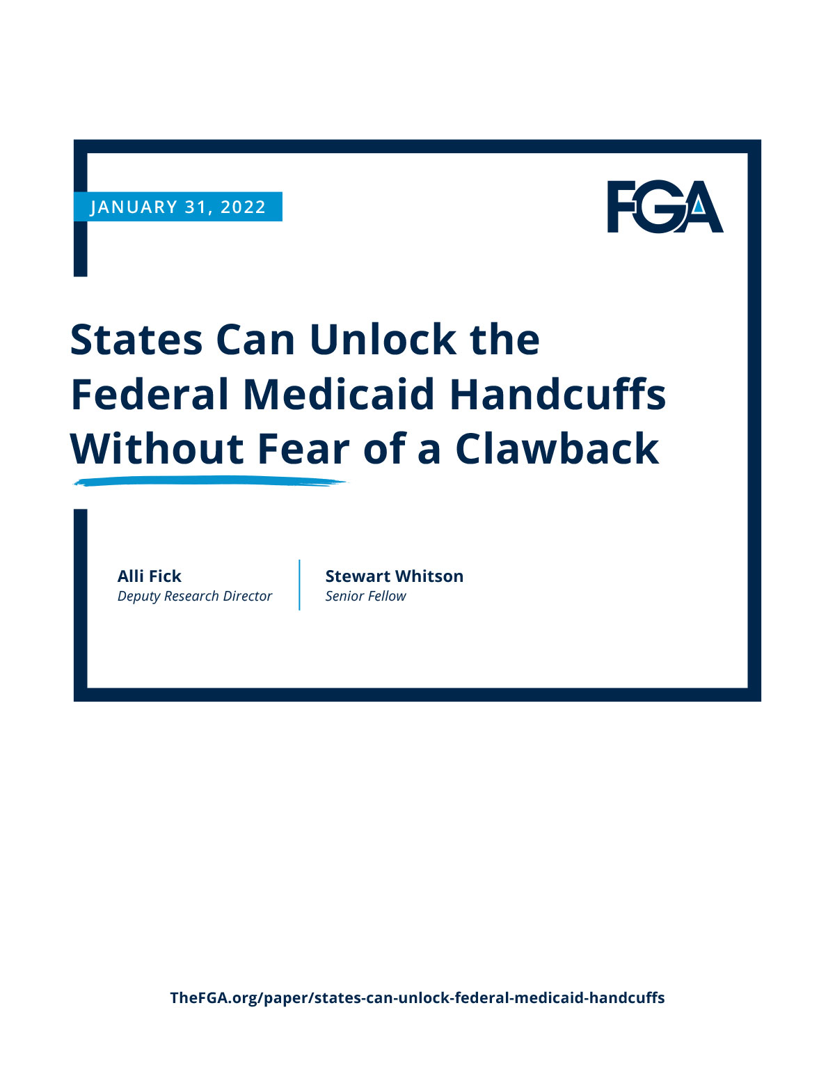 States Can Unlock the Federal Medicaid Handcuffs Without Fear of a Clawback