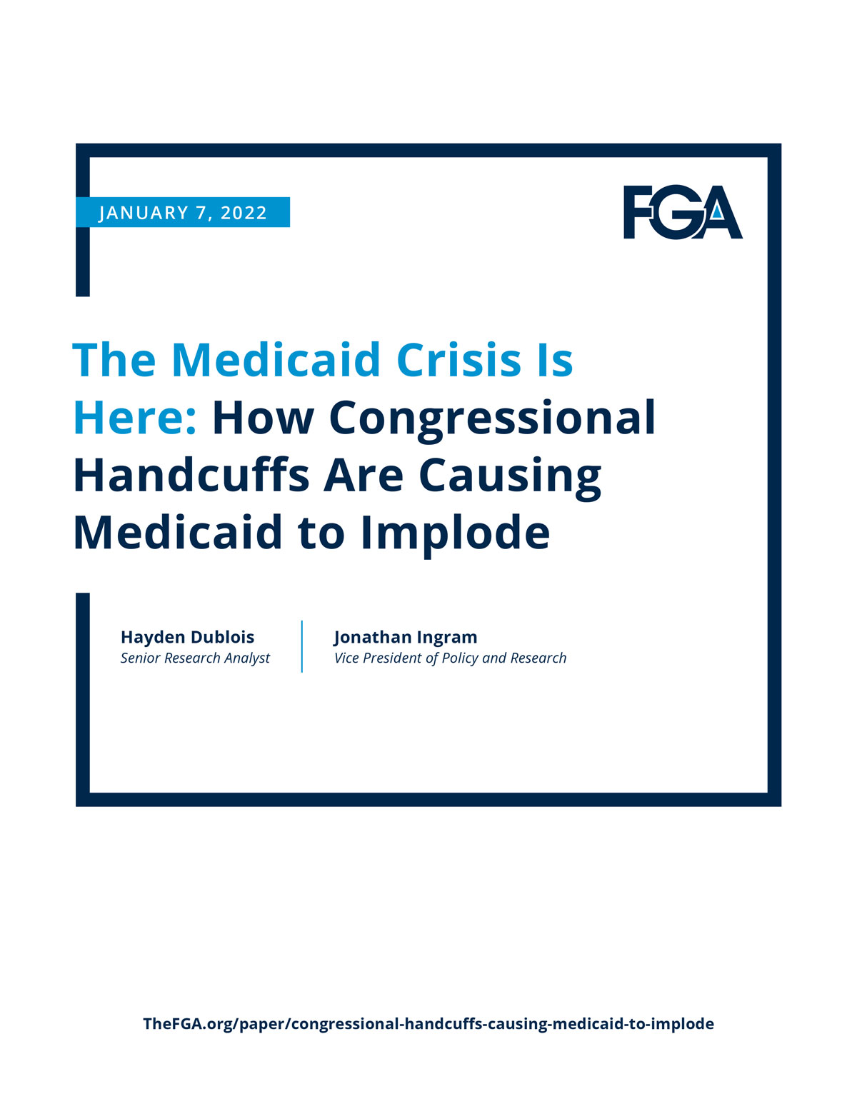 The Medicaid Crisis Is Here: How Congressional Handcuffs Are Causing Medicaid to Implode