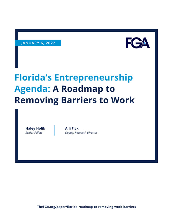 Florida’s Entrepreneurship Agenda: A Roadmap to Removing Barriers to Work