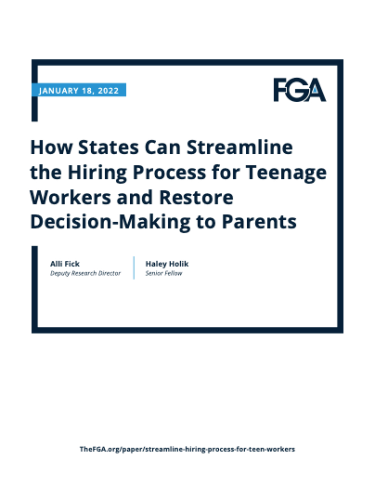 How States Can Streamline the Hiring Process for Teenage Workers and Restore Decision-Making to Parents