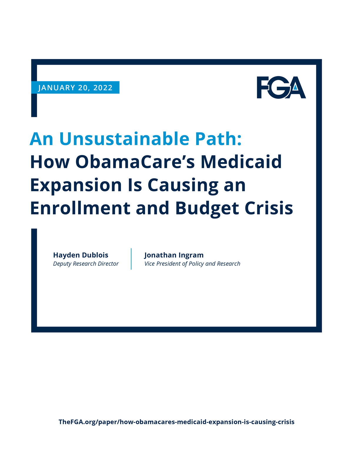 An Unsustainable Path: How ObamaCare’s Medicaid Expansion is Causing an Enrollment and Budget Crisis