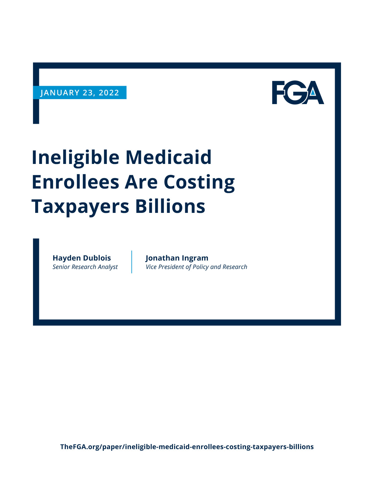 Ineligible Medicaid Enrollees Are Costing Taxpayers Billions