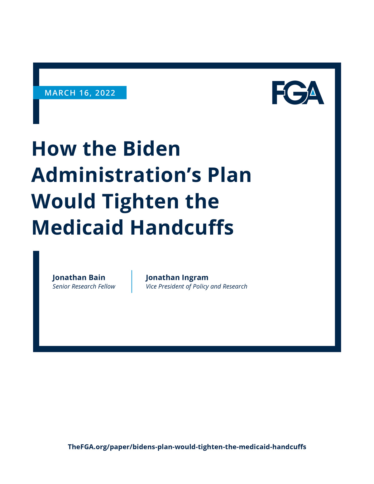 How the Biden Administration’s Plan Would Tighten the Medicaid Handcuffs