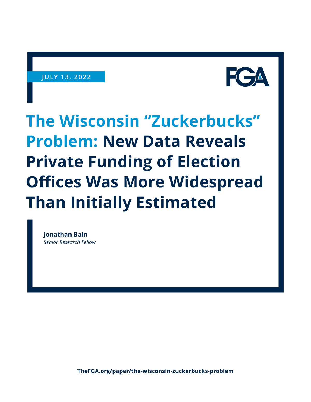 The Wisconsin “Zuckerbucks” Problem: New Data Reveals Private Funding of Election Offices Was More Widespread Than Initially Estimated