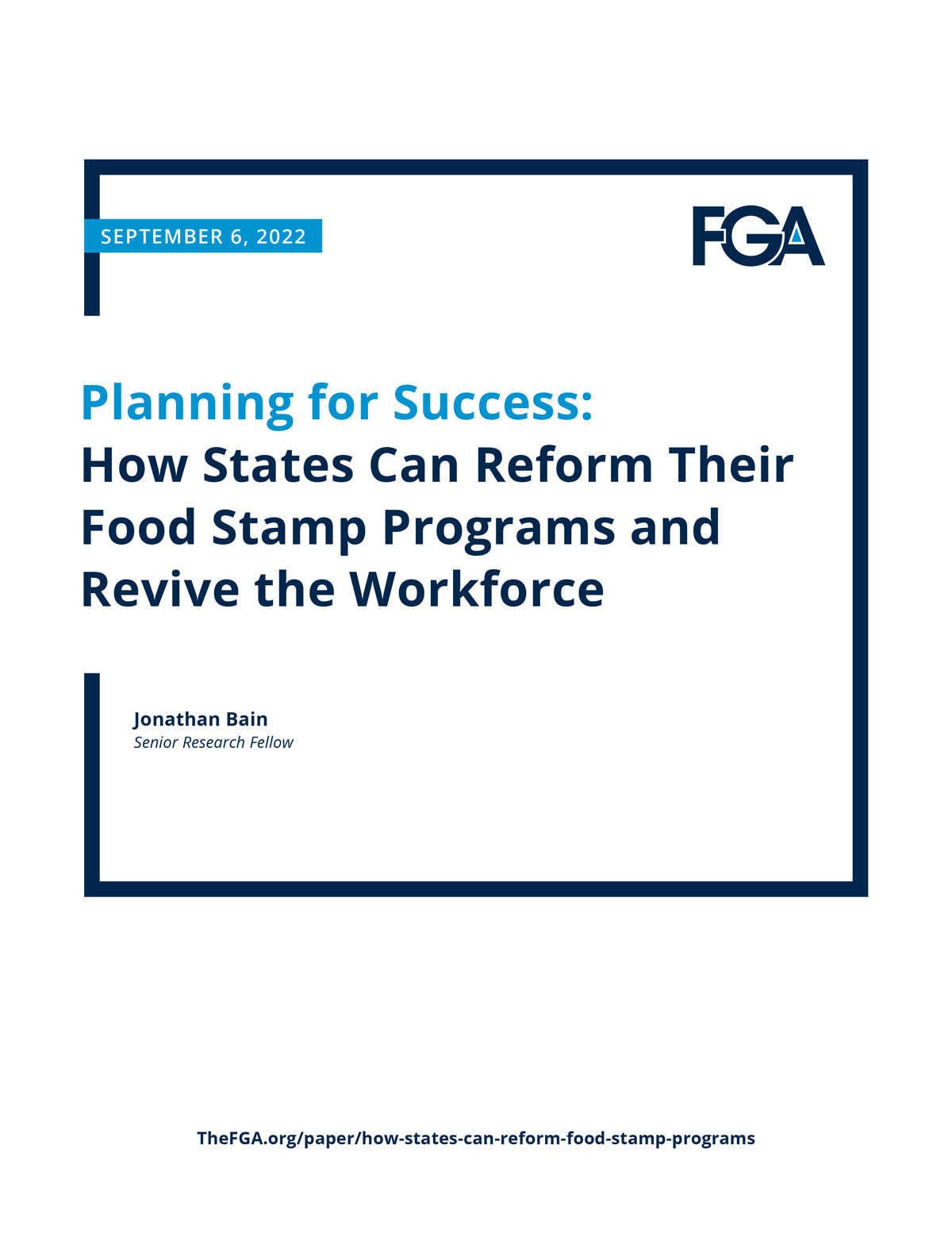 Planning for Success: How States Can Reform Their Food Stamp Programs and Revive the Workforce
