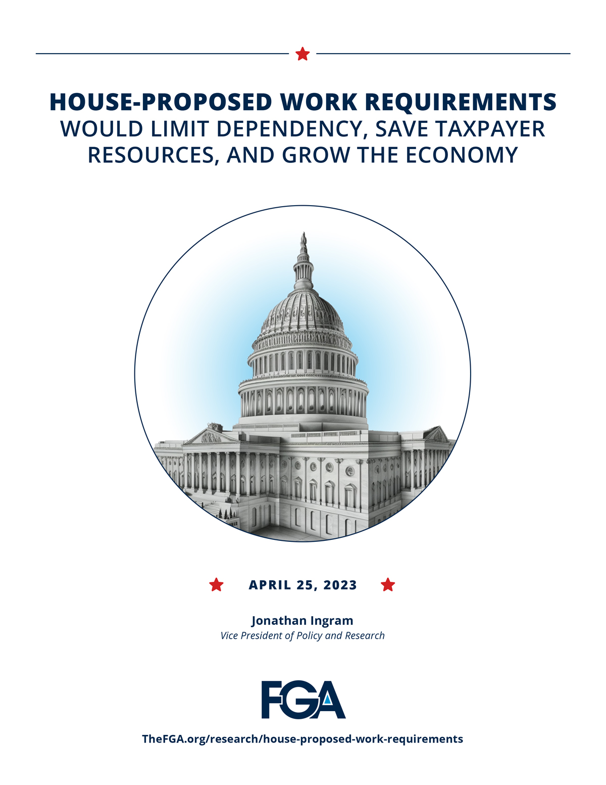 House-Proposed Work Requirements Would Limit Dependency, Save Taxpayer Resources, and Grow the Economy
