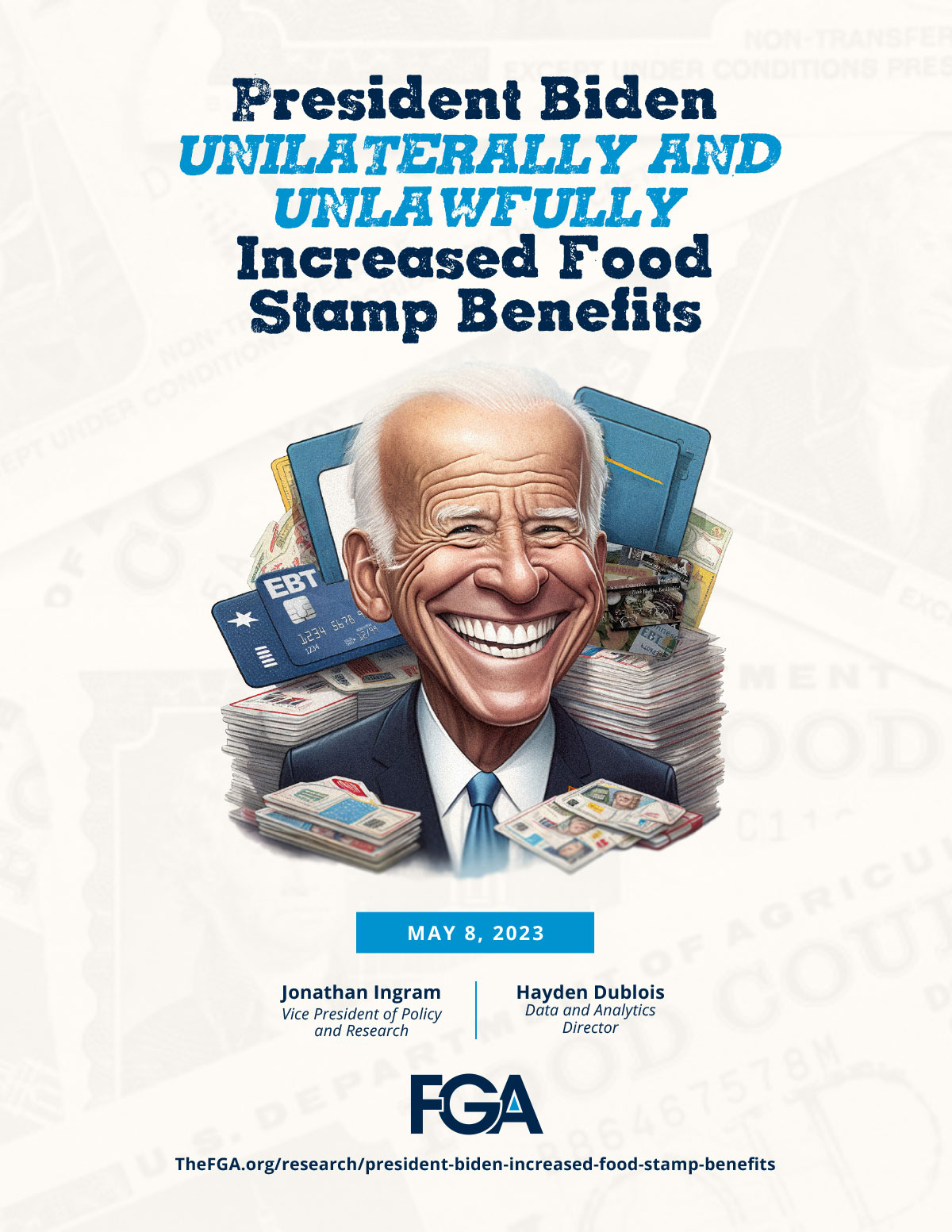 President Biden Unilaterally and Unlawfully Increased Food Stamp Benefits