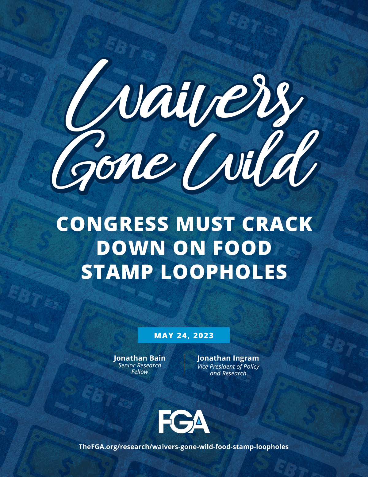 Waivers Gone Wild: Congress Must Crack Down On Food Stamp Loopholes