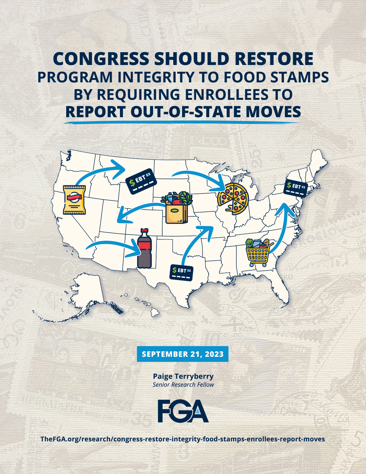 Congress Should Restore Program Integrity To Food Stamps By Requiring Enrollees To Report Out-Of-State Moves