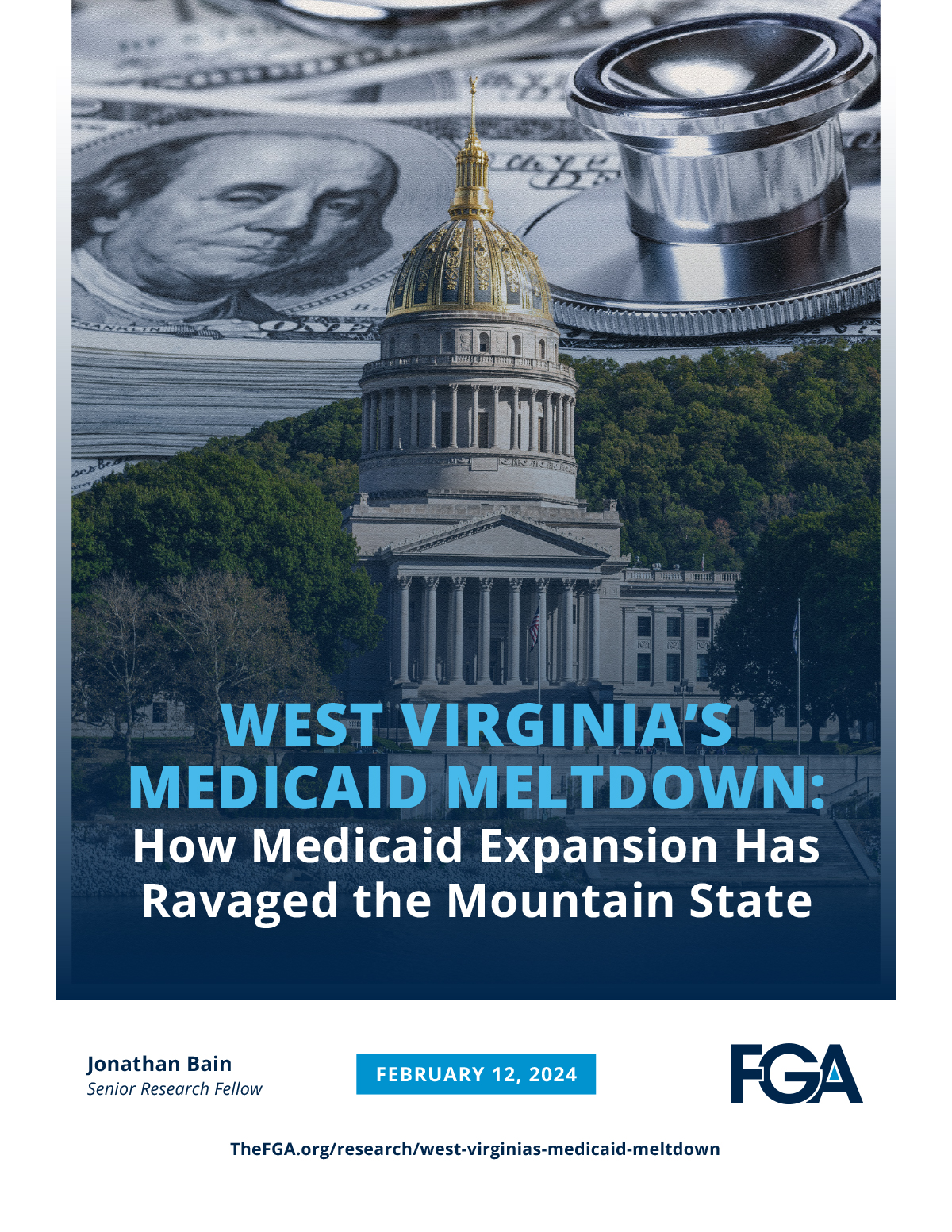 West Virginia’s Medicaid Meltdown: How Medicaid Expansion Has Ravaged the Mountain State