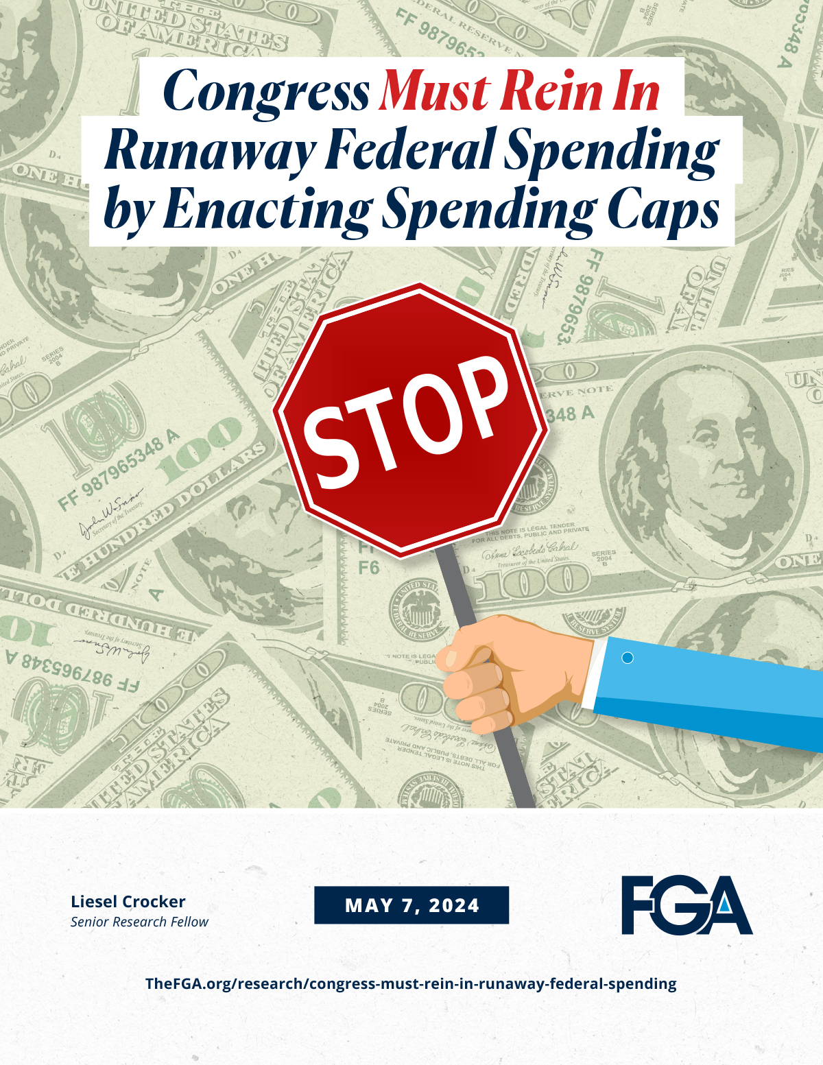 Congress Must Rein in Runaway Federal Spending by Enacting Spending Caps